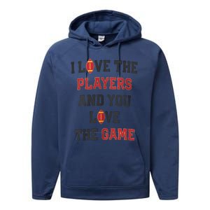 I Love The Players And You Love The Game Funny Football Lover Blank Space Performance Fleece Hoodie