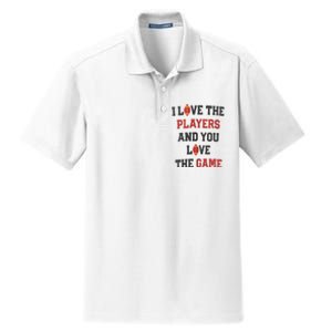 I Love The Players And You Love The Game Funny Football Lover Blank Space Dry Zone Grid Polo