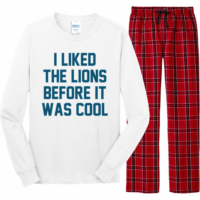 I Liked The Lions Before It Was Cool Funny Football Long Sleeve Pajama Set