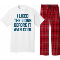 I Liked The Lions Before It Was Cool Funny Football Pajama Set