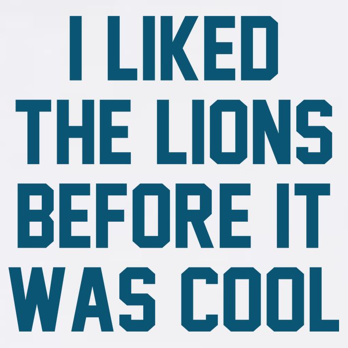 I Liked The Lions Before It Was Cool Funny Football Flatbill Hat