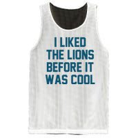 I Liked The Lions Before It Was Cool Funny Football Mesh Reversible Basketball Jersey Tank