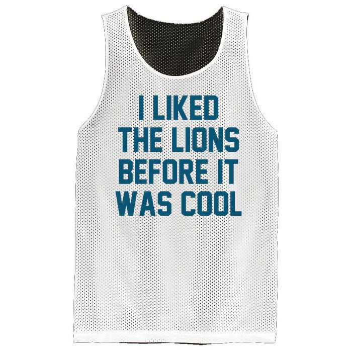 I Liked The Lions Before It Was Cool Funny Football Mesh Reversible Basketball Jersey Tank