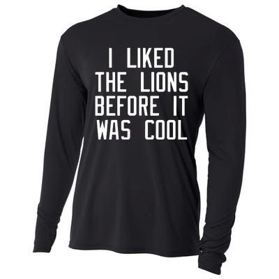 I Liked The Lions Before It Was Cool Slim Shady Cooling Performance Long Sleeve Crew