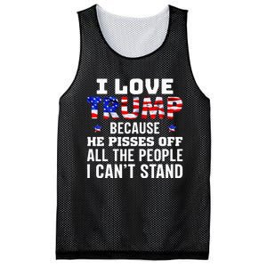 I Love Trump Because He Pisses Off The People I CanT Stand Mesh Reversible Basketball Jersey Tank