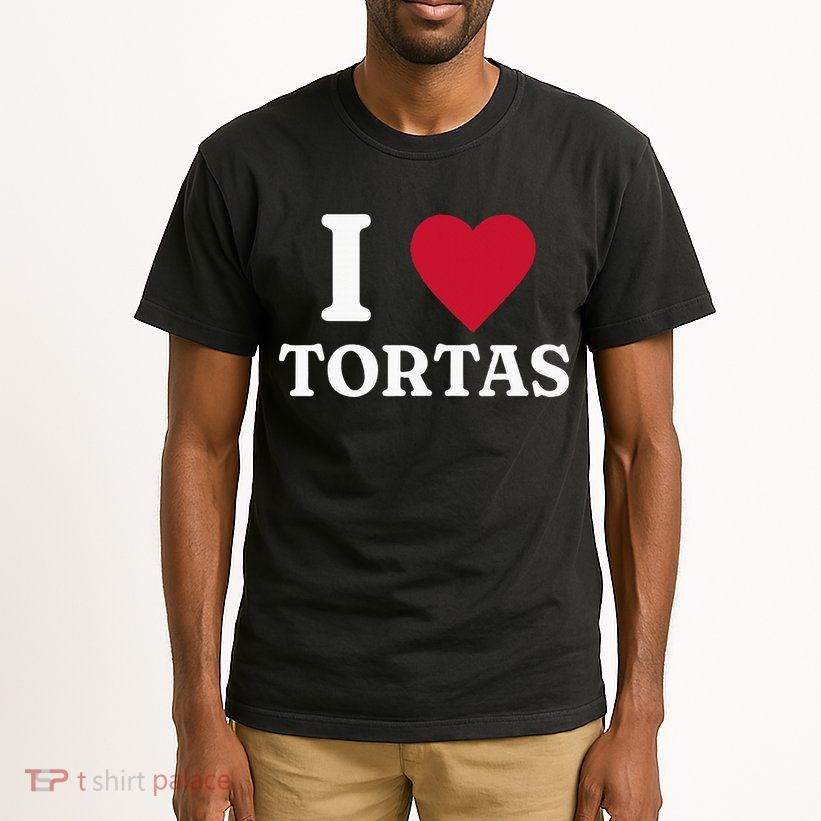 I Love Tortas Mexican Food Tall T-Shirt
