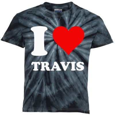 I love TRAVIS my valentine sorry ladies guys heart belongs Kids Tie-Dye T-Shirt