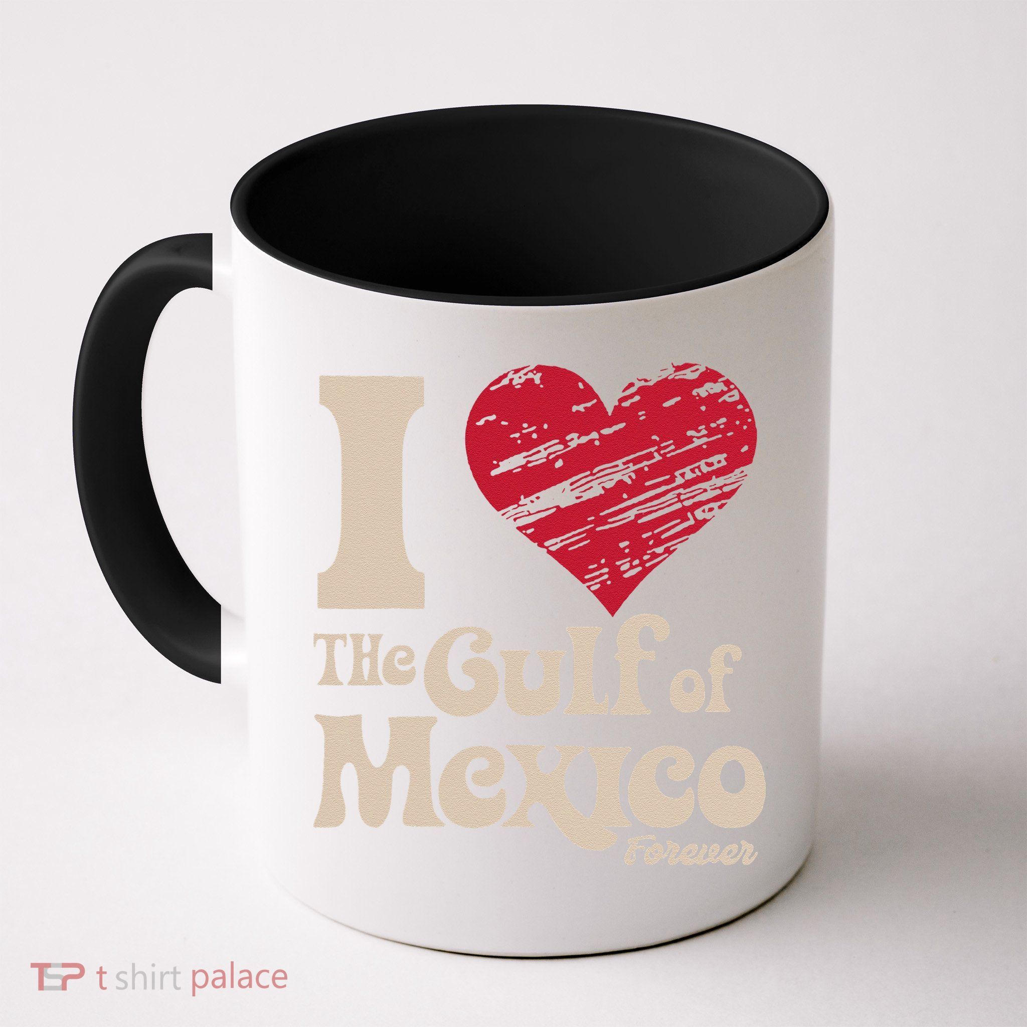 I Love The Gulf Of Mexico Forever Mug
