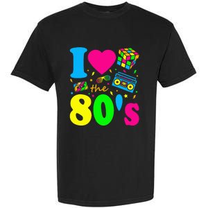 I Love The 80S Eighties Party Dress Retro Garment-Dyed Heavyweight T-Shirt