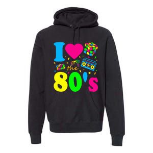 I Love The 80S Eighties Party Dress Retro Premium Hoodie