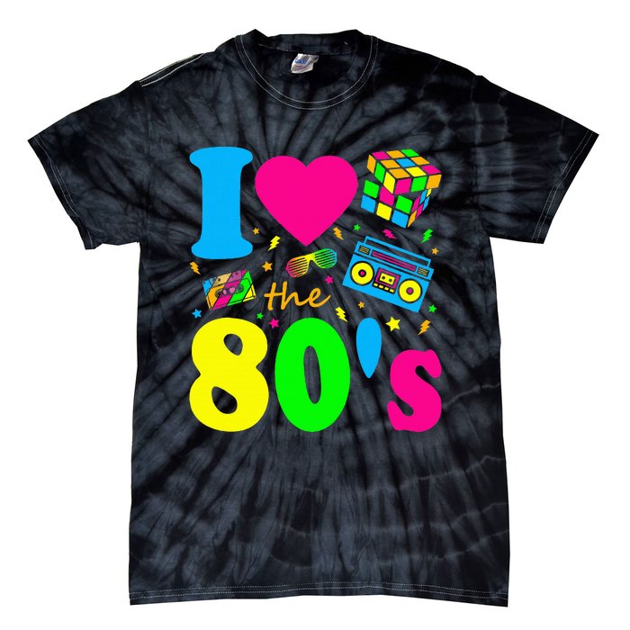 I Love The 80S Eighties Party Dress Retro Tie-Dye T-Shirt