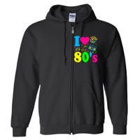 I Love The 80S Eighties Party Dress Retro Full Zip Hoodie