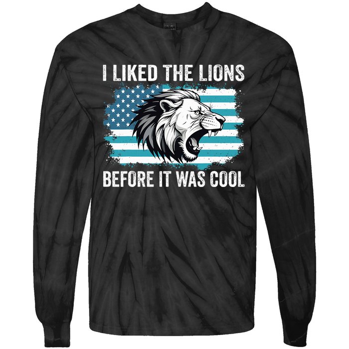 I Liked The Lions Before It Was Cool Lion In America Flag Tie-Dye Long Sleeve Shirt