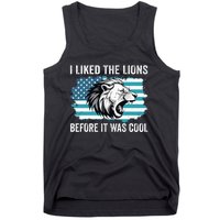 I Liked The Lions Before It Was Cool Lion In America Flag Tank Top