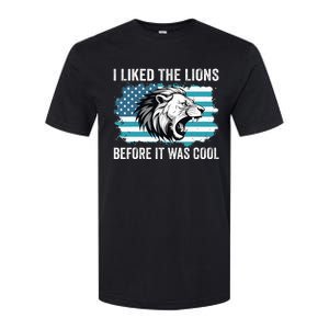 I Liked The Lions Before It Was Cool Lion In America Flag Softstyle CVC T-Shirt