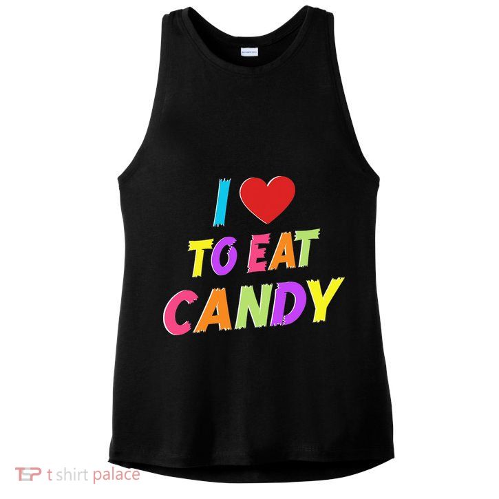I Love To Eat Candy I'm Candy Funny Couple Matching Ladies PosiCharge Tri-Blend Wicking Tank