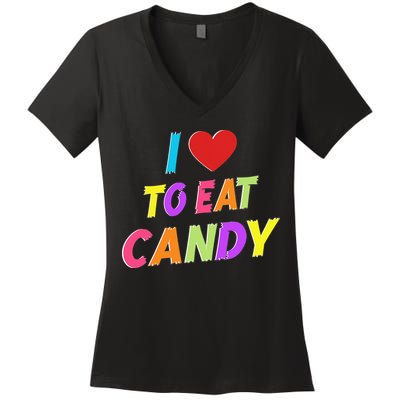 I Love To Eat Candy I'm Candy Funny Couple Matching Women's V-Neck T-Shirt