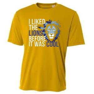 I Liked The Lions Before It Was Cool Cooling Performance Crew T-Shirt