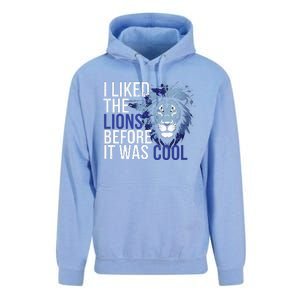 I Liked The Lions Before It Was Cool Unisex Surf Hoodie