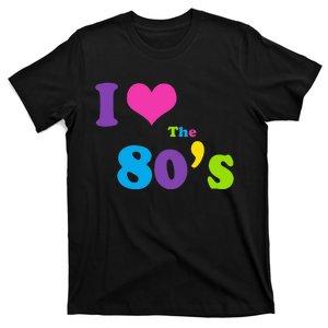 I Love the 80's T-Shirt