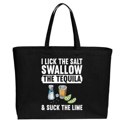 I Lick The Salt Swallow The Tequila Suck Lime Ing Party Gift Cotton Canvas Jumbo Tote