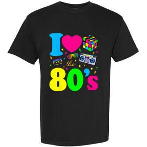 I Love The 80s 80s Clothes Garment-Dyed Heavyweight T-Shirt