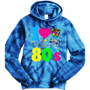 I Love The 80s 80s Clothes Tie Dye Hoodie