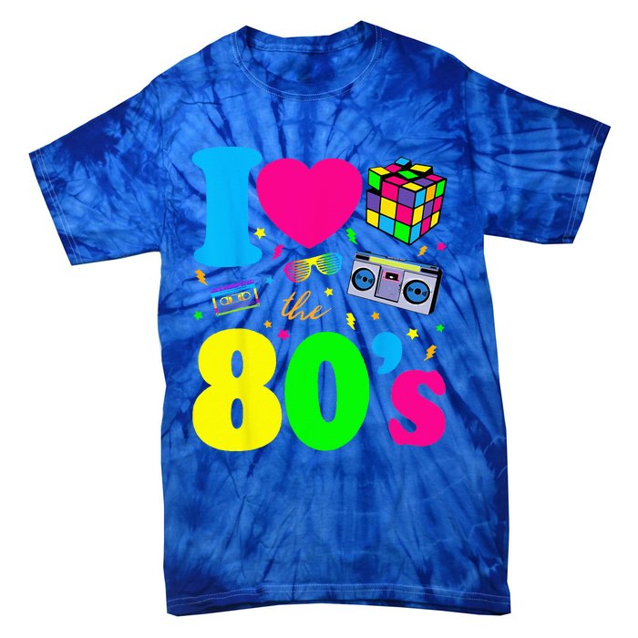 I Love The 80s 80s Clothes Tie-Dye T-Shirt