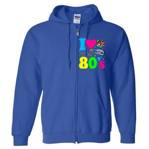 I Love The 80s 80s Clothes Full Zip Hoodie