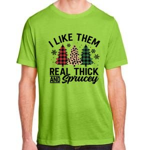 I Like Them Thick And Sprucey Xmas Plaid Leopard Christmas Great Gift Adult ChromaSoft Performance T-Shirt