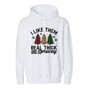 I Like Them Thick And Sprucey Xmas Plaid Leopard Christmas Great Gift Garment-Dyed Fleece Hoodie