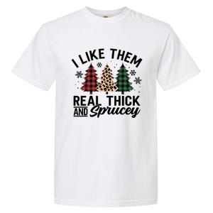 I Like Them Thick And Sprucey Xmas Plaid Leopard Christmas Great Gift Garment-Dyed Heavyweight T-Shirt