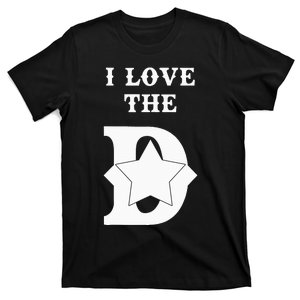 I Love The D Dallas Texas Cool Dallas T-Shirt