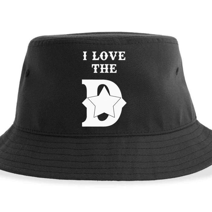 I Love The D Dallas Texas Cool Dallas Sustainable Bucket Hat