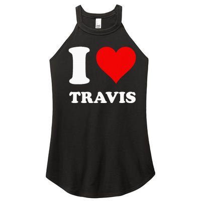 I Love Travis Women's Perfect Tri Rocker Tank