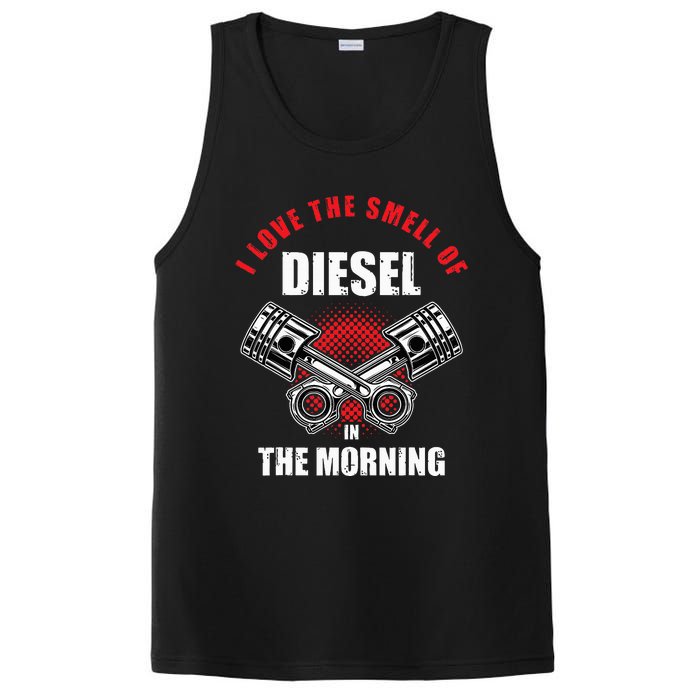 I Love The Smell Of Diesel In The Morning Truck Driver PosiCharge Competitor Tank