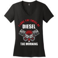 I Love The Smell Of Diesel In The Morning Truck Driver Women's V-Neck T-Shirt