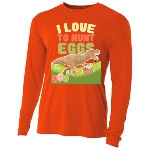 I Love To Hunt Eggs Dinosaur Gift And Great Gift Cooling Performance Long Sleeve Crew