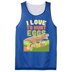 I Love To Hunt Eggs Dinosaur Gift And Great Gift Mesh Reversible Basketball Jersey Tank