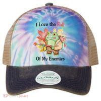 I Love The Fall Of My Enemies Legacy Tie Dye Trucker Hat