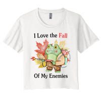 I Love The Fall Of My Enemies Women's Crop Top Tee