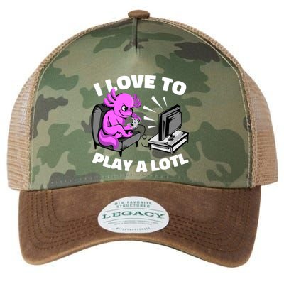 I Love To Play A Lotl Axolotl Gamesolotl Funny Gamer Legacy Tie Dye Trucker Hat