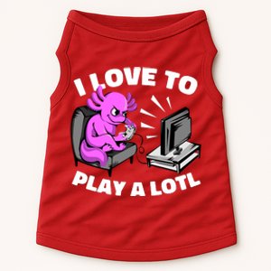 I Love To Play A Lotl Axolotl Gamesolotl Funny Gamer Doggie Tank