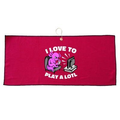 I Love To Play A Lotl Axolotl Gamesolotl Funny Gamer Large Microfiber Waffle Golf Towel