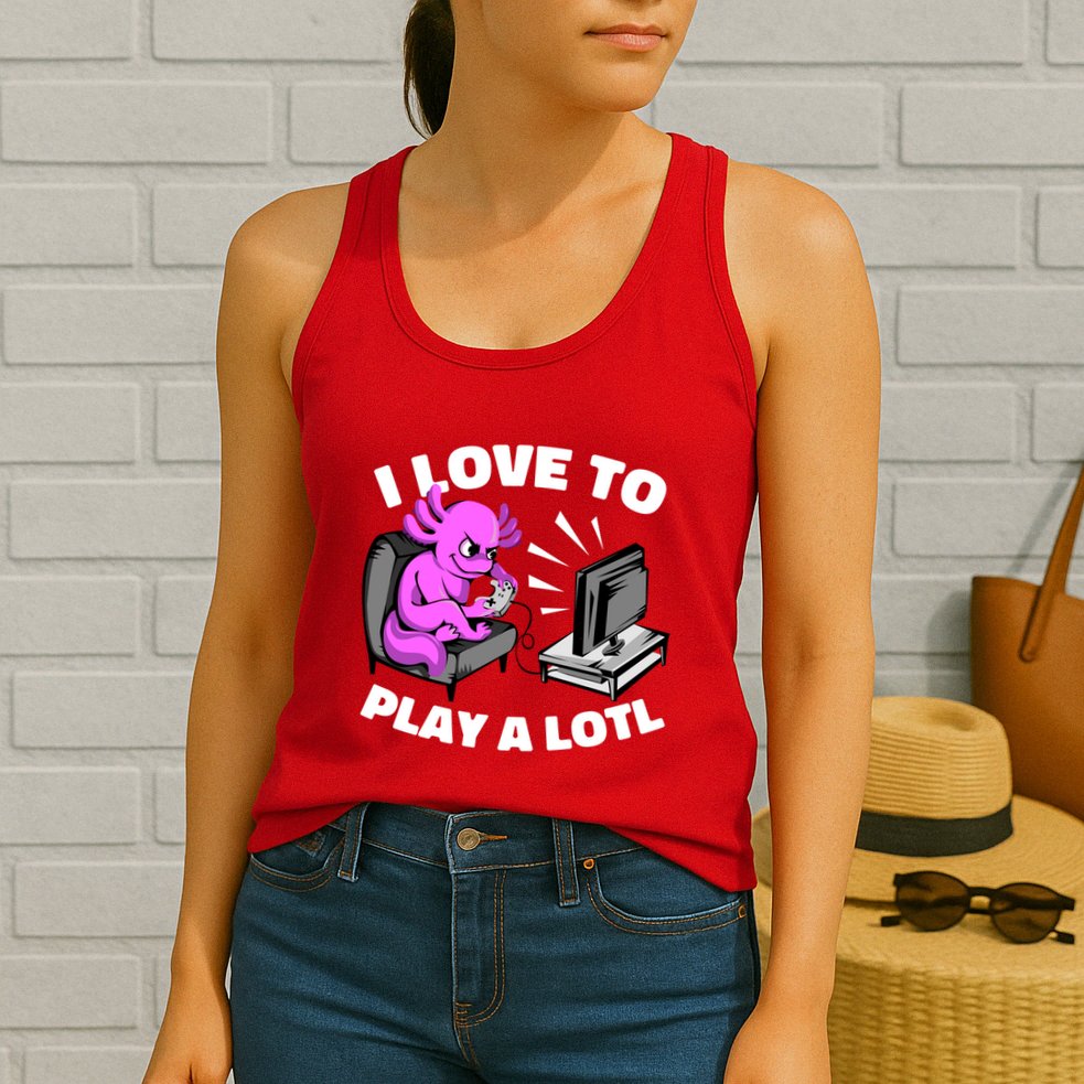 I Love To Play A Lotl Axolotl Gamesolotl Funny Gamer Womens Tank Top
