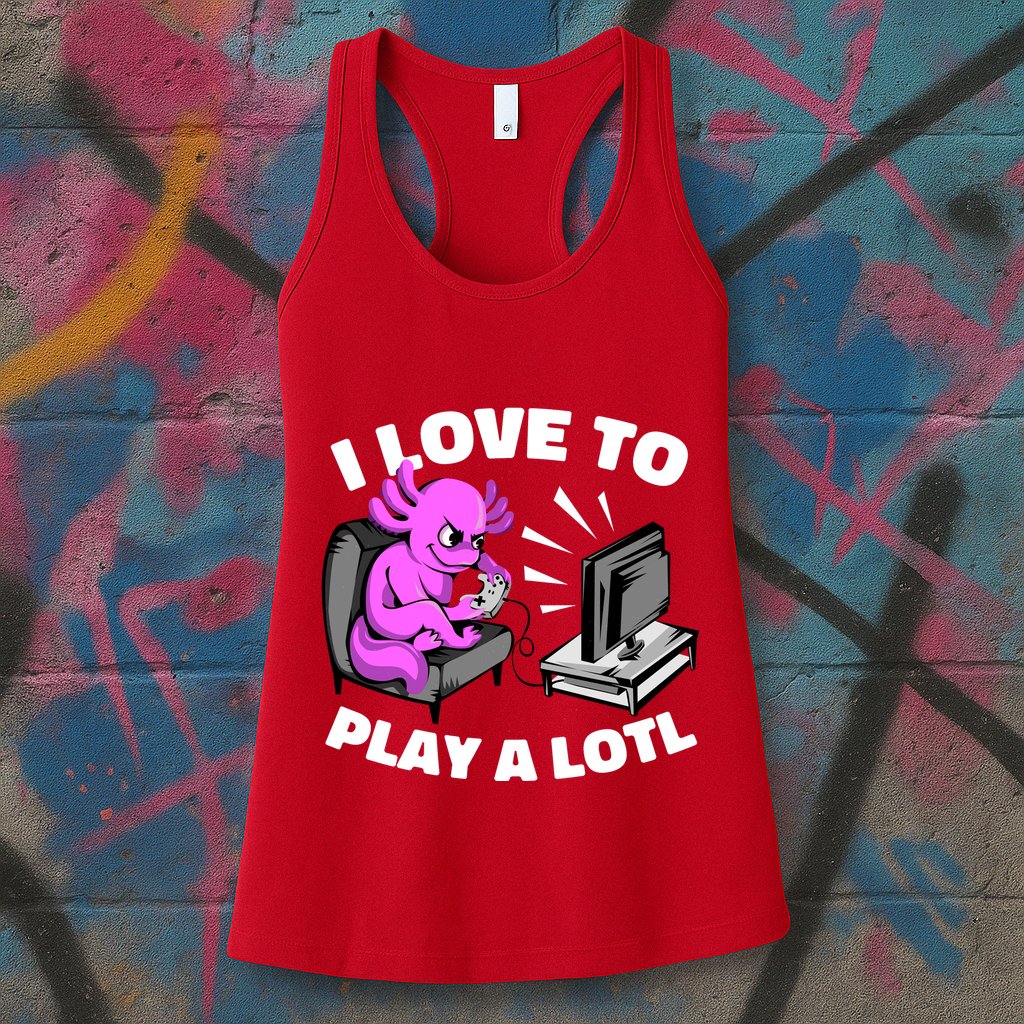 I Love To Play A Lotl Axolotl Gamesolotl Funny Gamer Womens Tank Top