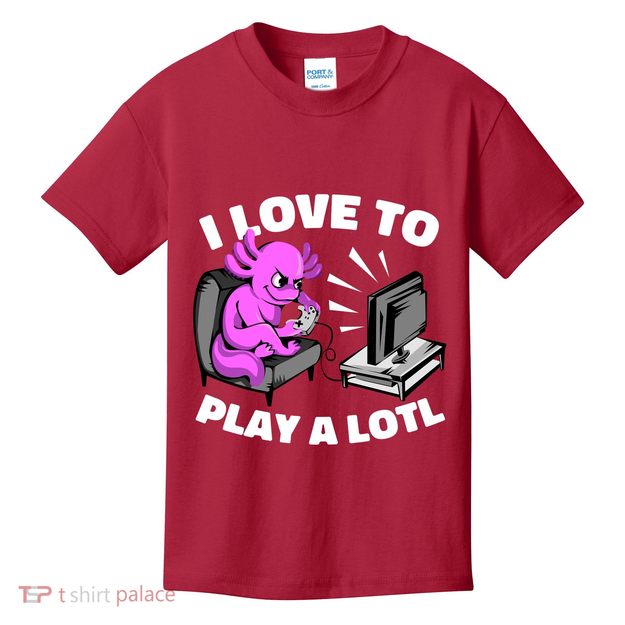I Love To Play A Lotl Axolotl Gamesolotl Funny Gamer Kids T-Shirt
