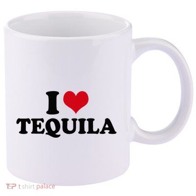 I Love Tequila 11oz C Handle Ceramic Mug
