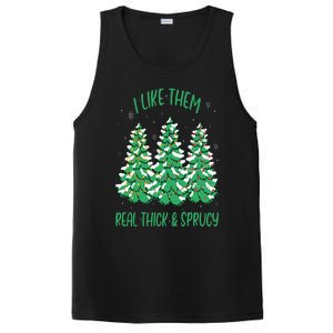 I Like Them Real Thick And Sprucey Funny Christmas Tree PosiCharge Competitor Tank