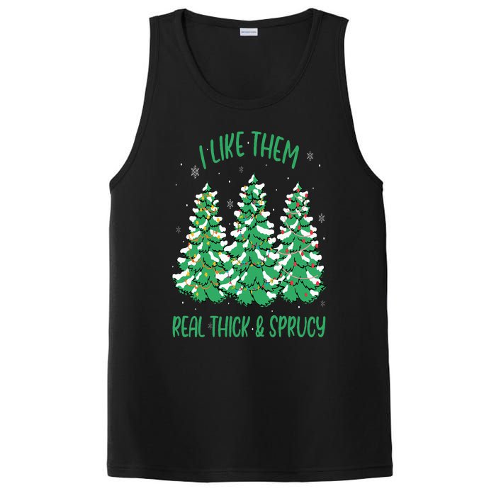 I Like Them Real Thick And Sprucey Funny Christmas Tree PosiCharge Competitor Tank